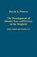 Development of Islamic Law and Society in the Maghrib, The: Qadis, Muftis and Family Law